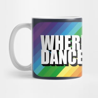 Where's the dance floor spectrum Mug